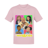 My Wife and Kids Graphic T-shirt