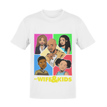 My Wife and Kids Graphic T-shirt